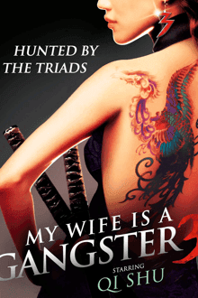 My Wife Is a Gangster 3